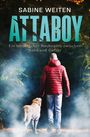 Sabine Weiten: Attaboy, Buch