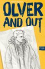 "Fanny Remus. OLVER AND OUT. Zeichnung eines Mannes mit Kapuzenpullover, nach rechts blickend, vor gelbem Hintergrund. T|B|R Logo."