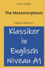 Franz Kafka: The Metamorphosis: Englisch Lektüre A1, Buch