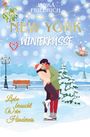 "Janka Friedrich - New York Winterküsse. Liebe braucht (k)ein Hindernis." Illustration: Paar küsst sich auf einer Eisfläche.
