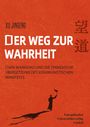 Jingeng Xu: Der Weg zur Wahrheit, Buch