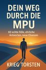 Torsten Krieg: Dein Weg durch die MPU, Buch