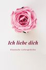 Linus Wagges: Ich liebe dich, Buch