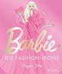 Texte: "Barbie", "DIE FASHION-IKONE", "Megan Hess". 

Illustration: Frau im pinken Kleid mit Handtasche.