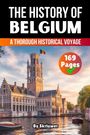 Skriuwer. com: The History of Belgium, Buch