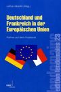 Lothar Albertin: Deutschland und Frankreich in der Europäischen Union, Buch