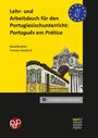 Yvonne Hendrich: Lehr- und Arbeitsbuch für den Portugiesischunterricht: Português em Prática, Buch