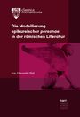Alexander Sigl: Die Modellierung epikureischer personae in der römischen Literatur, Buch