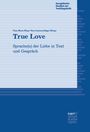 : True Love, Buch