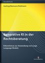 Sophie Garling: Generative KI in der Rechtsberatung, Buch