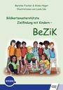 Mareike Fischer: Bildkartenunterstützte Zielfindung mit Kindern - BeZiK, Div.