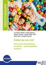 Lea Bösch-Müller: Fühlst du wie ich? Sensorische Verarbeitung verstehen - Schwierigkeiten meistern, Buch