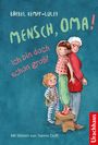 Bärbel Kempf-Luley: Mensch, Oma! Ich bin doch schon groß!, Buch