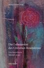 Ronald Templeton: Die Lebensreise des Christian Rosenkreuz, Buch