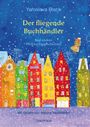 Yaroslava Black: Der fliegende Buchhändler und andere Weihnachtsgeschichten, Buch