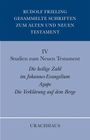 Rudolf Frieling: Gesammelte Schriften zum Alten und Neuen Testament / Studien zum Neuen Testament, Buch