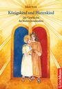 Jakob Streit: Königskind und Hirtenkind, Buch