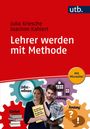 Joachim Kahlert: Lehrer werden mit Methode, Buch