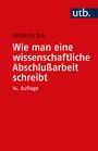 Umberto Eco: Wie man eine wissenschaftliche Abschlußarbeit schreibt, Buch