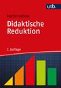 Martin Lehner: Didaktische Reduktion, Buch