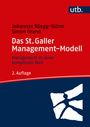 Johannes Rüegg-Stürm: Das St. Galler Management-Modell, Buch