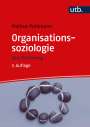Markus Pohlmann: Organisationssoziologie, Buch