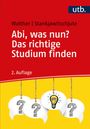 Holger Walther: Abi, was nun? Das richtige Studium finden, Buch