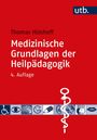Thomas Hülshoff: Medizinische Grundlagen der Heilpädagogik, Buch