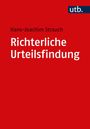 Hans-Joachim Strauch: Richterliche Urteilsfindung, Buch