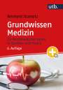 Reinhard Strametz: Grundwissen Medizin, Buch