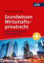 Markus Conrads: Grundwissen Wirtschaftsprivatrecht, Buch