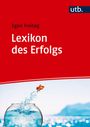 Egon Freitag: Lexikon des Erfolgs, Buch