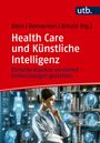 : Health Care und Künstliche Intelligenz, Buch