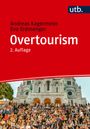 Andreas Kagermeier: Overtourism, Buch