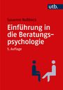 Susanne Nußbeck: Einführung in die Beratungspsychologie, Buch