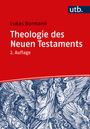 Lukas Bormann: Theologie des Neuen Testaments, Buch