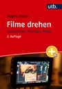 Buchtitel: "Filme drehen". Untertitel: "Geschichten, Montage, Regie". Ein Monitor zeigt eine Filmklappe.