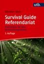 Günther Koch: Survival Guide Referendariat, Buch