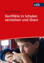 Eva Steinherr: Konflikte in Schulen verstehen und lösen, Buch