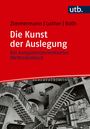 Ruben Zimmermann: Die Kunst der Auslegung, Buch