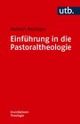 Herbert Haslinger, Einführung in die Pastoraltheologie, Grundwissen Theologie. Roter Hintergrund, kleines utb-Logo.