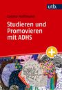 „Studieren und Promovieren mit ADHS“ von Cosma Hoffmann. Roter Hintergrund, utb.-Logo, bunte, abstrakte Muster unten.
