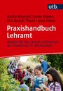 "Praxishandbuch Lehramt: Update für das Lehren und Lernen an Schulen im 21. Jahrhundert." Kinder bei Outdoor-Aktivitäten.