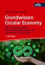 Michael Von Hauff: Grundwissen Circular Economy, Buch