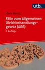 Oben steht: "Maria Wersig, Fälle zum Allgemeinen Gleichbehandlungsgesetz (AGG), 2. Auflage". Unten ist ein Labyrinth in Paragraph-Form.