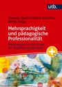 Thomas Quehl: Mehrsprachigkeit und pädagogische Professionalität, Buch