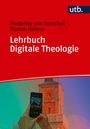 Frederike Van Oorschot: Lehrbuch Digitale Theologie, Buch