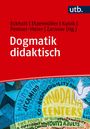 "Dogmatik didaktisch" ist der Titel. Autoren: Eckholt, Etzelmüller, Kubik, Pemsel-Meier, Zarnow. Unten bunte Illustration.