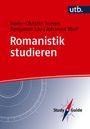 Oben stehen die Namen Herle-Christin Jessen, Benjamin Loy, Johanna Wolf. Mittelgroßer Schriftzug: "Romanistik studieren". Unten ist ein grafisches Motiv mit der Aufschrift "Study Guide".