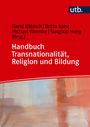„utb. Handbuch Transnationalität, Religion und Bildung“. Roter Hintergrund mit abstrakten Farbfeldern in Orange und Blau.
